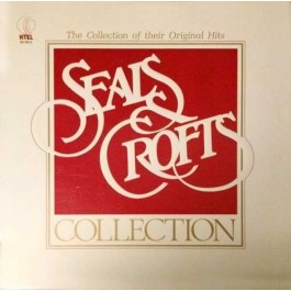 Seals and Crofts ‎– The Seals and Crofts Collection 