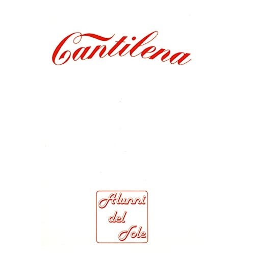 Alunni Del Sole ‎– Cantilena