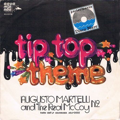 Augusto Martelli and the Real Mc Coy ‎– Tip Top Theme