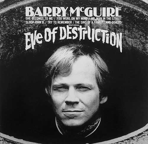 Barry McGuire – Eve Of Destruction