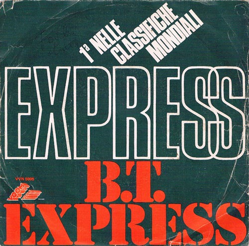 B.T. Express ‎– Express