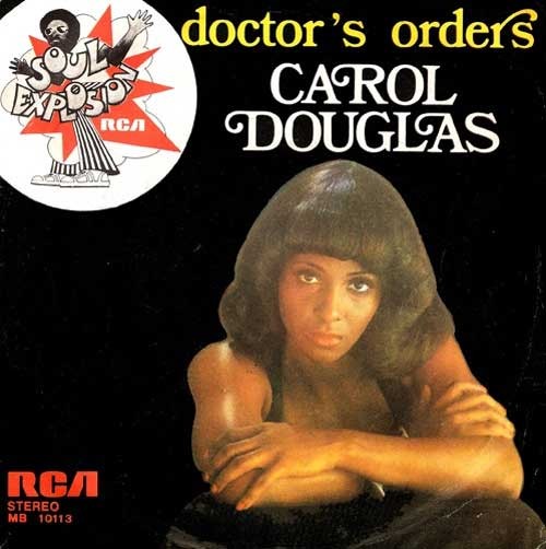 Carol Douglas ‎– Doctor's Orders 