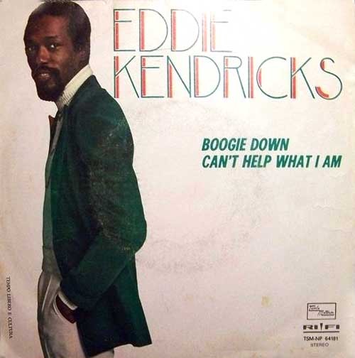 Eddie Kendricks ‎– Boogie Down