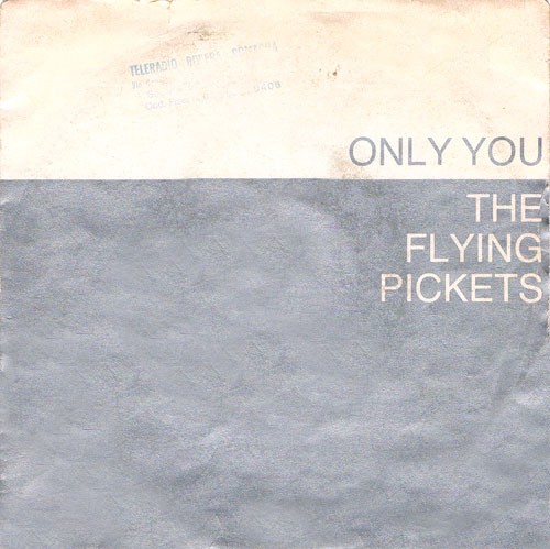 Flying Pickets ‎– Only You