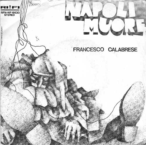 Francesco Calabrese - Napoli muore