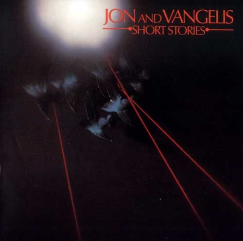 Jon And Vangelis ‎– Short Stories 