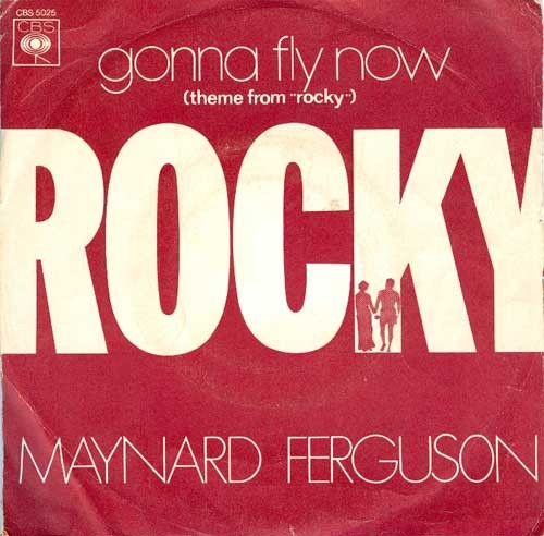 Maynard Ferguson- Gonna Fly Now (Theme from "Rocky")