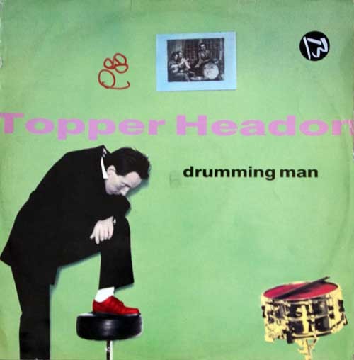 Topper Headon ‎– Drumming Man 