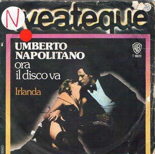 Umberto Napolitano ‎– Ora Il Disco Va