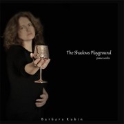 Barbara Rubin - The Shadows Playground