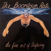 Boomtown Rats ‎– The Fine Art Of Surfacing