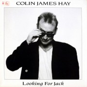 Colin James Hay - Looking for Jack