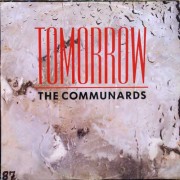 Communards - Tomorrow