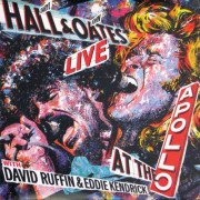 Daryl Hall and John Oates ‎– Live At The Apollo With David Ruffin and Eddie Kendrick