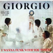 Giorgio ‎– I Wanna Funk With You Tonite