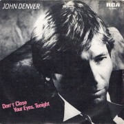 John Denver ‎– Don't Close Your Eyes Tonight
