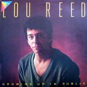 Lou Reed ‎– Growing Up In Public 