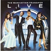 Manhattan Transfer ‎– Live
