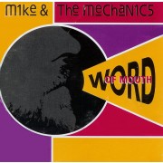 Mike and the Mechanics - Word of Mouth