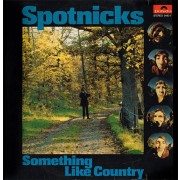 Spotnicks ‎– Something Like Country