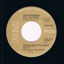 Eddie Drennon and The B.B.S. Unlimited / Lou Matera ‎– Let's Do The Latin Hustle / My Sun Is Shining