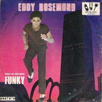 Eddy Rosemond – Wake Up And Move «Funk It»