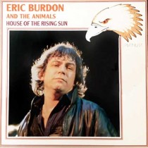 Eric Burdon And The Animals – House Of The Rising Sun