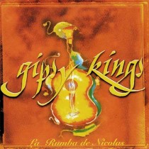 Gipsy Kings – La Rumba De Nicolas