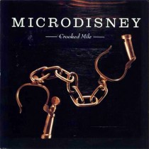 Microdisney ‎– Crooked Mile
