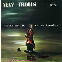New Trolls ‎– Senza Orario Senza Bandiera