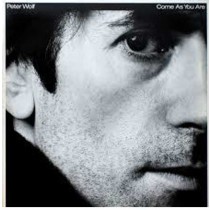 Peter Wolf ‎– Come As You Are 