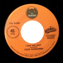 Todd Rundgren ‎– We Gotta Get You A Woman / I Saw The Light 